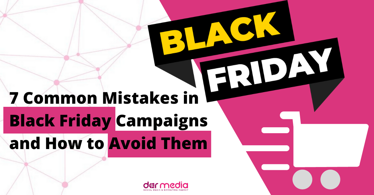 7 Common Mistakes in Black Friday Campaigns and How to Avoid Them